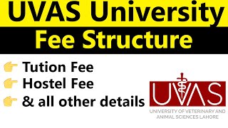 UVAS Lahore Fee Structure 2024 Tuition Hostel Fees and Complete Details [upl. by Eniamat]