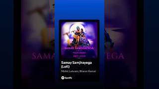 Samay Samjhayega radhakrishna ytshorts spotify shortsfeed firstshortvideo [upl. by Burris]