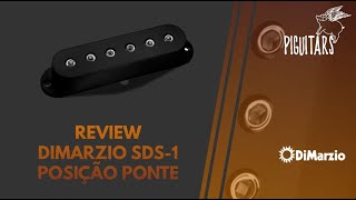 Review Captador DiMarzio SDS1 Posição Ponte DP111 [upl. by Nocaed]