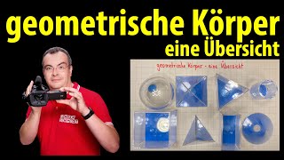 Geometrische Körper  eine Übersicht  einfach erklärt mit Lehrerschmidt [upl. by Weywadt868]