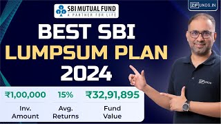 Best SBI Mutual Fund for Lumpsum Investment 2024 SBI Best Mutual Fund Plan  lumpsum investment [upl. by Imaon]