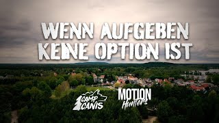 Lauf bis zum Horizont  Camp Canis Motions [upl. by Osei]