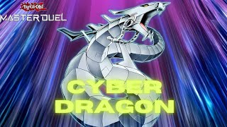 Cyber Dragon Deck Profile  Master Duel [upl. by Fox]