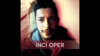 Saykan  İnci Öper [upl. by Neu]