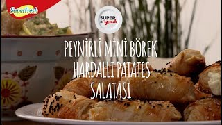 Peynirli Mini Börek ve Hardallı Patates Salatası [upl. by Methuselah]