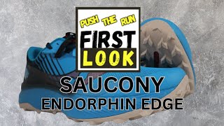 Discovering Sauconys Endorphin Edge Trail Shoe Secrets [upl. by Hna]