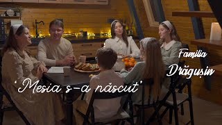 ‘Mesia sa născut’ Familia Drăgușin  Official Video  Colind [upl. by Gay953]