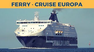 Arrival of ferry CRUISE EUROPA Olbia Grimaldi Lines [upl. by Aitram]