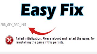 How to fix error gfx d3d init failed initialization please reboot and restart the game [upl. by Shah]