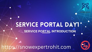 Service Portal D1  Service Portal Introduction [upl. by Jarred83]