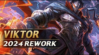 VIKTOR SECRET REWORK 2024  League of Legends [upl. by Sowell561]