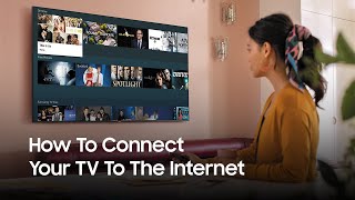 Samsung Smart TV How to connect your television to the Internet  Samsung UK [upl. by Thgiwed]