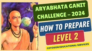 How to Prepare for CBSE Aryabhata Ganit Challenge Level 2  SERIES 2 aryabhatta 2024 [upl. by Einahets]