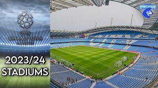 202324 UEFA Champions League Stadiums [upl. by Axe29]