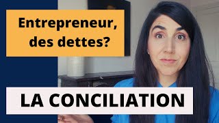 La conciliation pour les entreprises en difficultés cest quoi [upl. by Nowell]