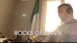 Dan McCabe  Rocks of Bawn [upl. by Nace]