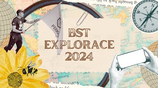 BST EXPLORACE 2024 [upl. by Heady]