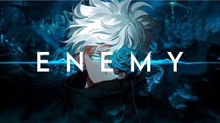 ENEMY  AMV  Anime Mix [upl. by Eylhsa]