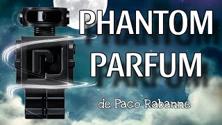 Phantom PARFUM de Paco Rabanne [upl. by Karame]