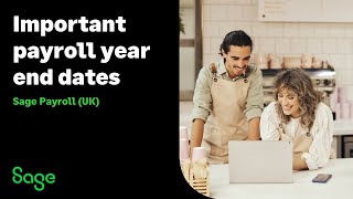 Sage Payroll UK Payroll year end  Important dates and deadlines [upl. by Hurlbut146]