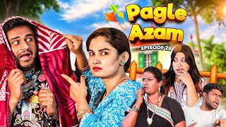 Pagle Azam  Comedy Video  Ep29 Taffu  ComedykaHungamataffu [upl. by Lienahs]