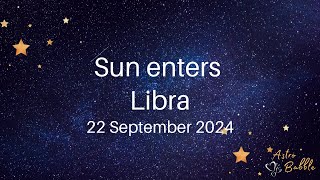 Sun enters Libra  22 September 2024 suninlibra [upl. by Isbella]