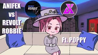 ANIFEX Vs REVOLT ROBBIE  RAINBOW SIX SIEGE Ft POPPY ง̀́ง [upl. by Ashman]