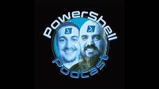 PowerShell Podcast E22 quotDeveloping Toolsquot with Adam Driscoll [upl. by Costa]