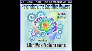 Psychology the Cognitive Powers by James McCosh read by Various Part 22  Full Audio Book [upl. by Enilaf]