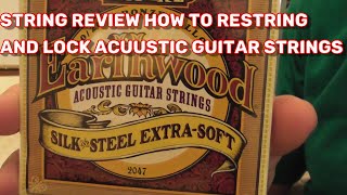 Ernie Ball Silk and Steel Guitar Strings HOW TO Restring AND LOCK GUITAR STRINGS Luthier SECRET [upl. by Lexerd484]