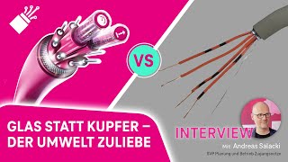 Der Umwelt zuliebe Umstieg von Kupfer auf Glasfaser [upl. by Latrice93]