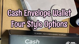 Cash Envelope Wallet  Comparing Four Different Styles [upl. by Sihtam47]