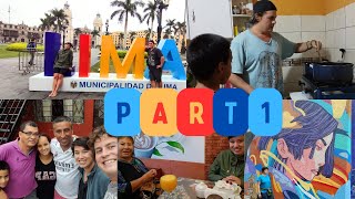 Our one month adventure in Lima part 1 [upl. by Eiduam]