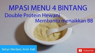 Resep MPASI 4 BintangMembantu Menaikkan Berat Badan Jagung Nila Telur Tahu Labu Siam [upl. by Leirej]