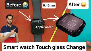 iWatch Series 8 Screen Glass Change Smart watch Display glass change Ghadi Screen repair zorba [upl. by Eastlake]