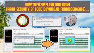 How To Fix BROM ERRORSSECURITYSFCODEDOWNLOAD FORBIDDEN6010 MTK 6753 with Sp Flash Tool success [upl. by Adur608]