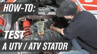 How To Test a UTVATV Stator [upl. by Enylecoj]