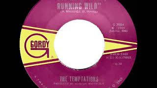 1969 HITS ARCHIVE Run Away Child Running Wild  Temptations mono 45 single version [upl. by Carbo377]