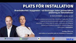 Plats för installationer Brandsäkerhet i fastigheter [upl. by Sherye]