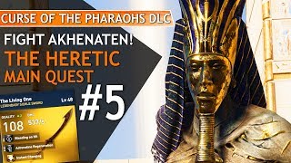 AC Origins Curse of the Pharaohs  5 The Heretic The Living One Sickle Sword [upl. by Emmerich]