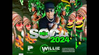 SOCA 2024 ❌ DJ WILLIE ❌ MIX SOCA 2024 🔥🔥🔥 [upl. by Sophi]