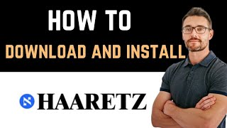 ✅ How to Download and Install Haaretz English Edition App Full Guide [upl. by Selry]