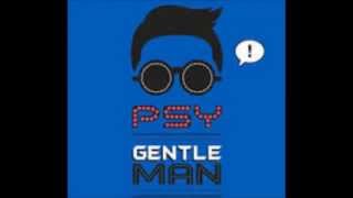 PSY  Gentleman Official Music Lyrics [upl. by Uhsoj]