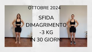 Sfida dimagrimento ottobre 2024 dimagrire perderepeso stareinforma [upl. by Lil]