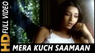 Mera Kuch Samaan  Asha Bhosle  Ijaazat 1987 Songs  Anuradha Patel [upl. by Pang940]