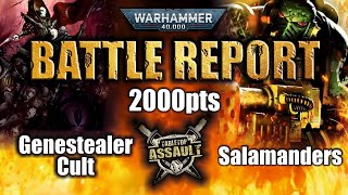 Genestealer Cult vs Salamanders 2000pts Battle Report [upl. by Lukas]