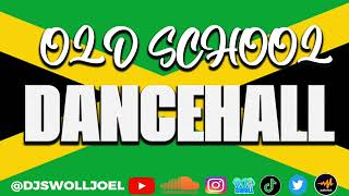 OLD SCHOOL DANCEHALL MIX [upl. by Oravla888]