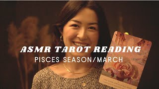 ASMR Pick A Card Tarot Reading for Pisces Season Feb March 2021 [upl. by Novel]