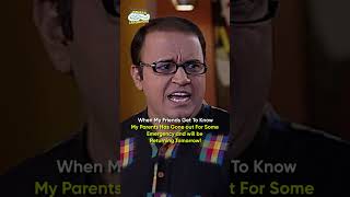 When My Friend Get to know My Parents Has Gone Out for Some emergency tmkoc funny [upl. by Atnahs]