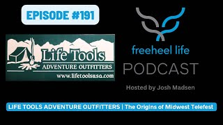 Episode 191  LIFE TOOLS ADVENTURE OUTFITTERS  The Origins of Midwest Telefest [upl. by Enrique104]